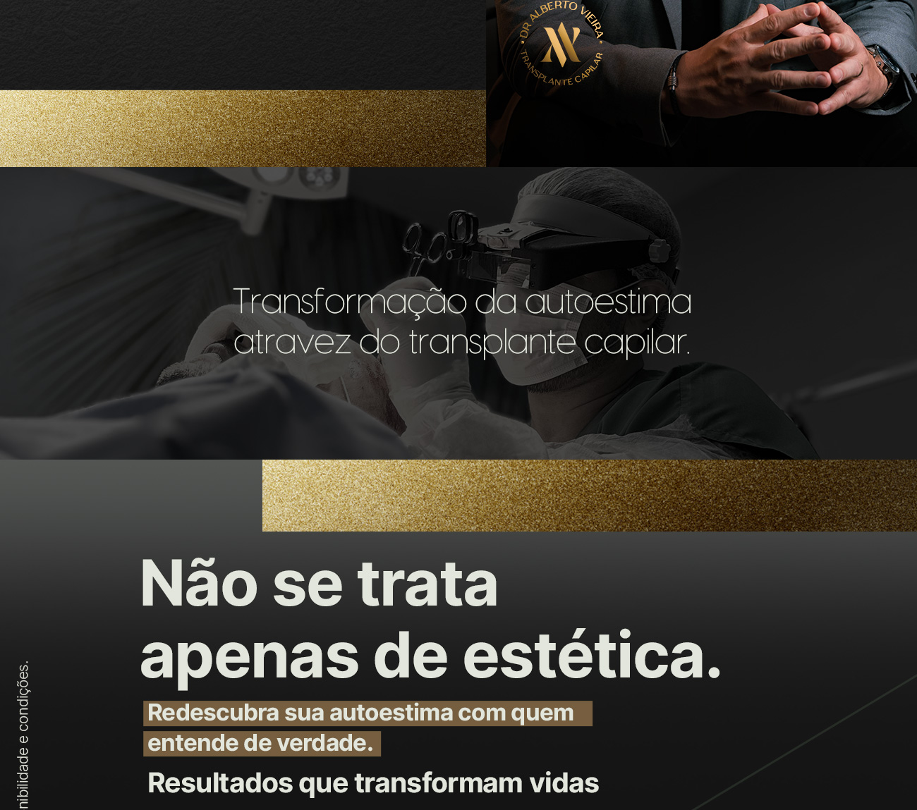 Transformação da autoestima através do transplante capilar. Não se trata apenas de estética: redescubra sua autoestima com quem entende de verdade.