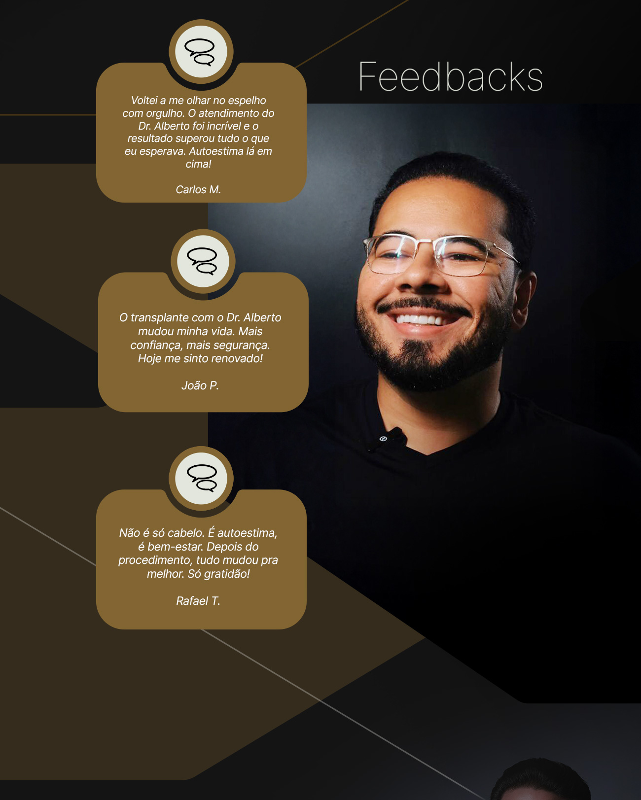 Feedbacks de pacientes: Carlos M., João P. e Rafael T.